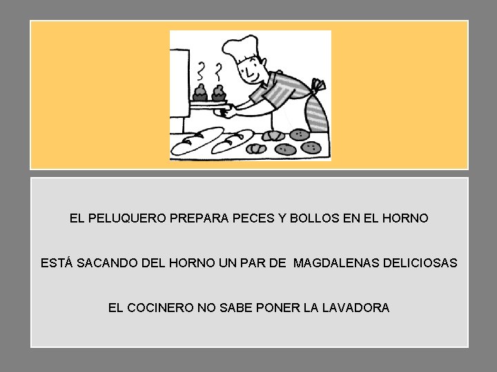 EL PELUQUERO PREPARA PECES Y BOLLOS EN EL HORNO ESTÁ SACANDO DEL HORNO UN EL PELUQUERO PREPARA PECES Y BOLLOS EN EL HORNO ESTÁ SACANDO DEL HORNO UN
