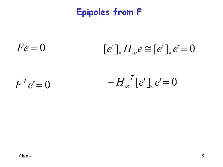 Epipoles from F Class 4 15 