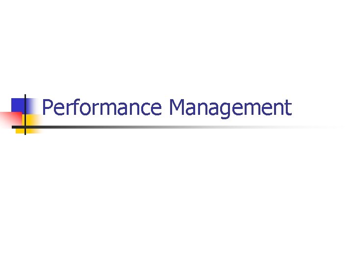 Performance Management 