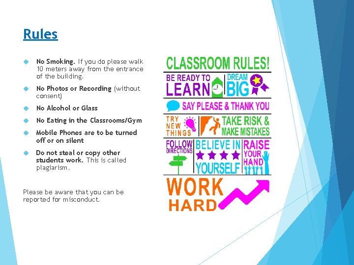 Rules No Smoking. If you do please walk 10 meters away from the entrance Rules No Smoking. If you do please walk 10 meters away from the entrance