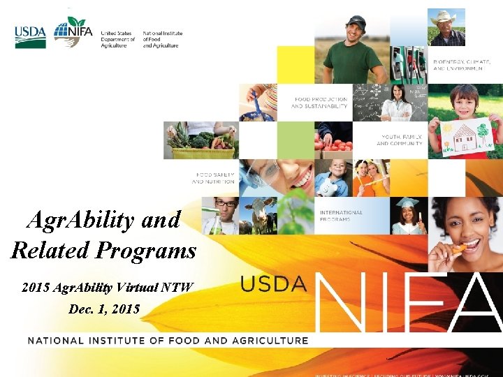 Agr. Ability and Related Programs 2015 Agr. Ability Virtual NTW Dec. 1, 2015 