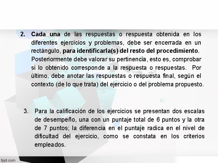 2. Cada una de las respuestas o respuesta obtenida en los diferentes ejercicios y