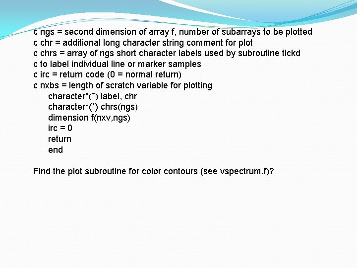 c ngs = second dimension of array f, number of subarrays to be plotted