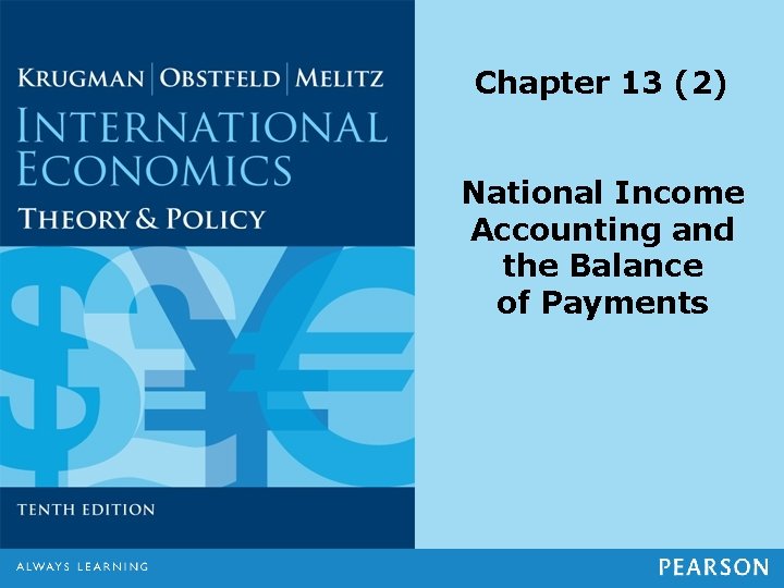 Chapter 13 (2) National Income Accounting and the Balance of Payments 