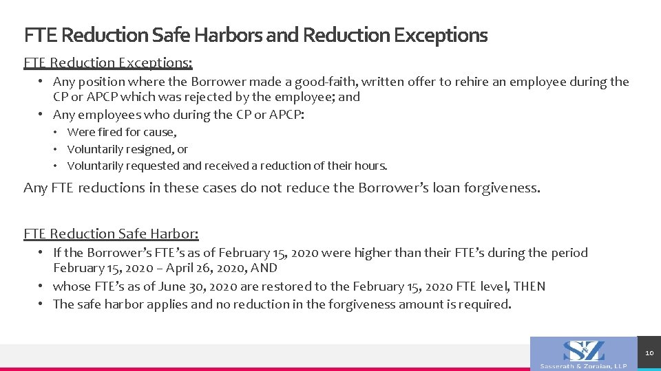 FTE Reduction Safe Harbors and Reduction Exceptions FTE Reduction Exceptions: • Any position where