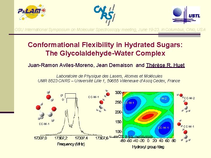 OSU International Symposium on Molecular Spectroscopy meeting, June 19 -23, in Columbus, Ohio, USA