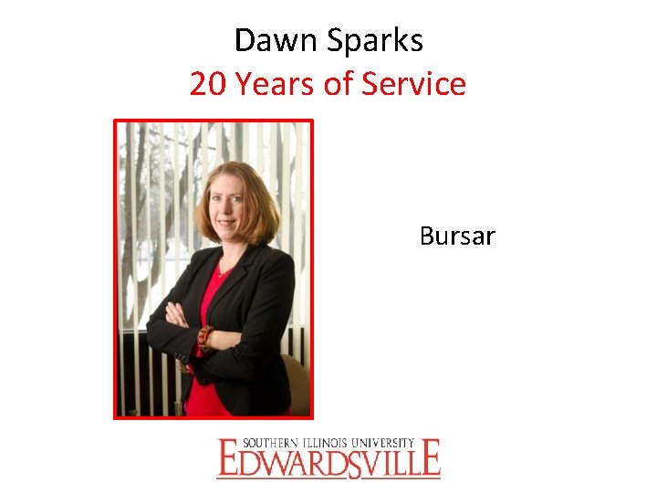 Dawn Sparks 20 Years of Service Bursar 
