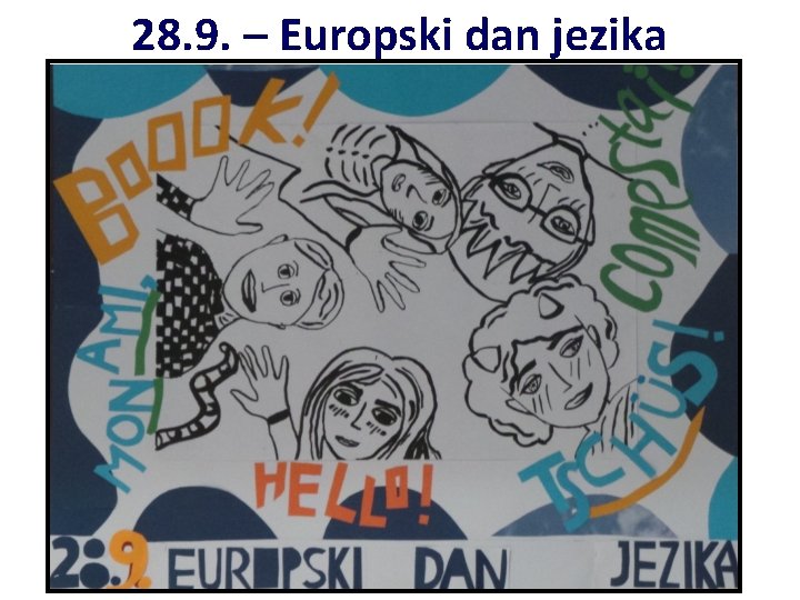 28. 9. – Europski dan jezika 