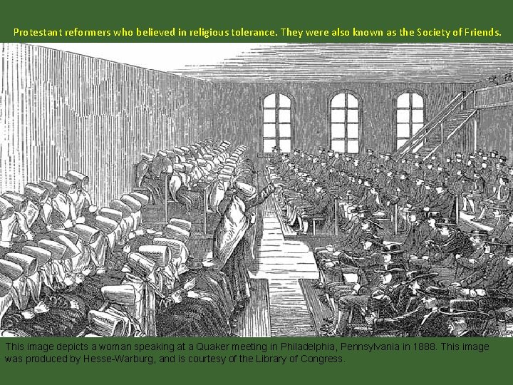 Protestant reformers who believed in religious tolerance. They were also known as the Society