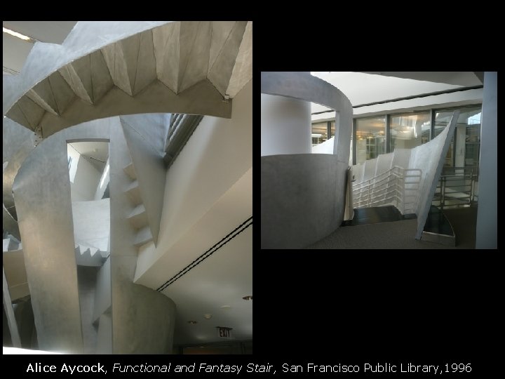 Alice Aycock, Functional and Fantasy Stair, San Francisco Public Library, 1996 
