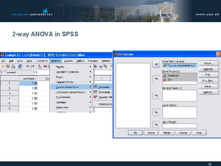 2 -way ANOVA in SPSS 10 