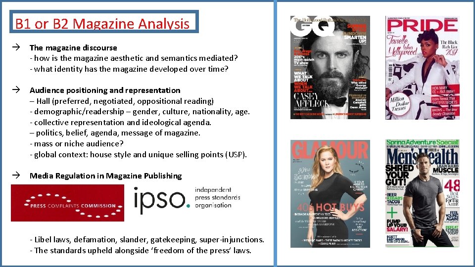 B 1 or B 2 Magazine Analysis à The magazine discourse - how is