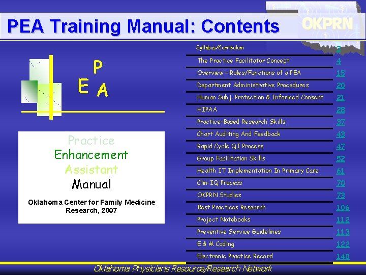 PEA Training Manual: Contents P EA Practice Enhancement Assistant Manual Oklahoma Center for Family