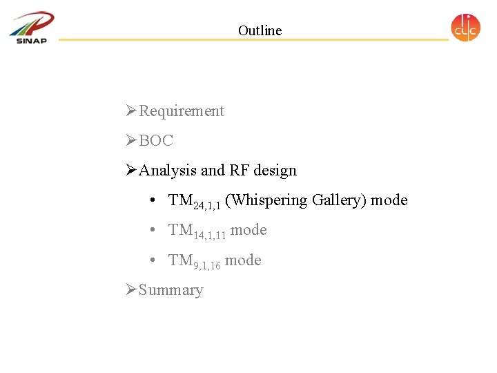 Outline Ø Requirement Ø BOC Ø Analysis and RF design • TM 24, 1, Outline Ø Requirement Ø BOC Ø Analysis and RF design • TM 24, 1,