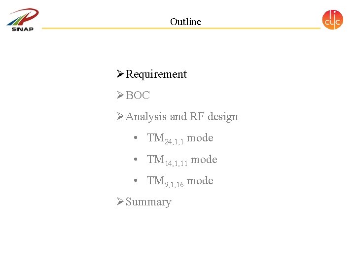 Outline Ø Requirement Ø BOC Ø Analysis and RF design • TM 24, 1, Outline Ø Requirement Ø BOC Ø Analysis and RF design • TM 24, 1,