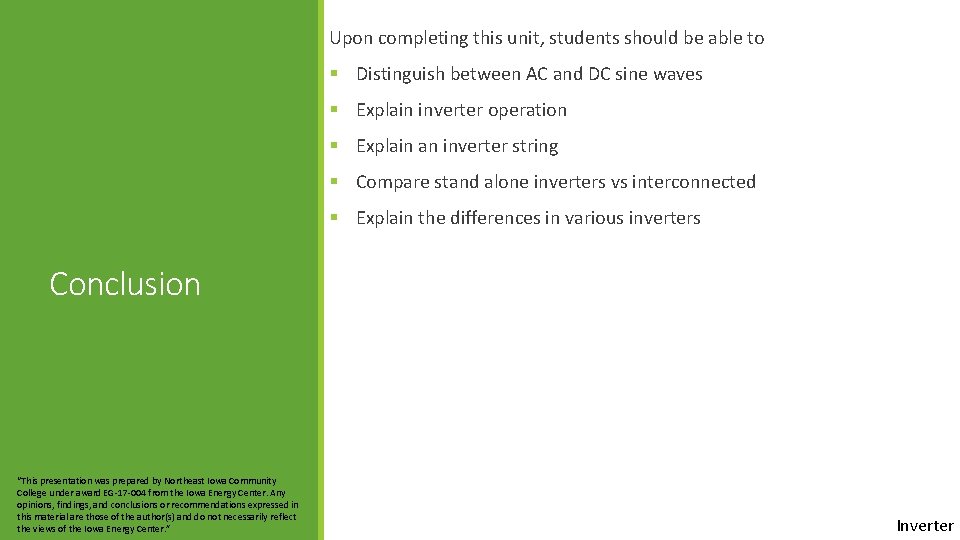 Upon completing this unit, students should be able to § Distinguish between AC and