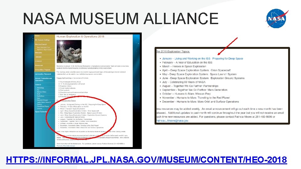 NASA MUSEUM ALLIANCE HTTPS: //INFORMAL. JPL. NASA. GOV/MUSEUM/CONTENT/HEO-2018 