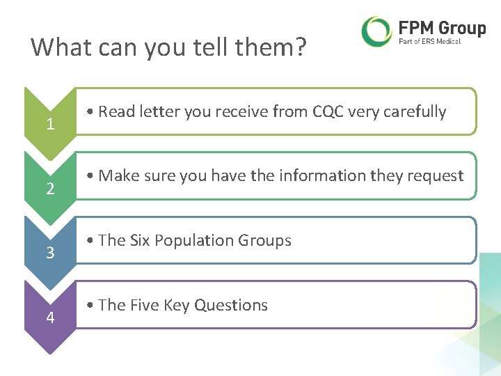 What can you tell them? 1 2 3 4 • Read letter you receive What can you tell them? 1 2 3 4 • Read letter you receive