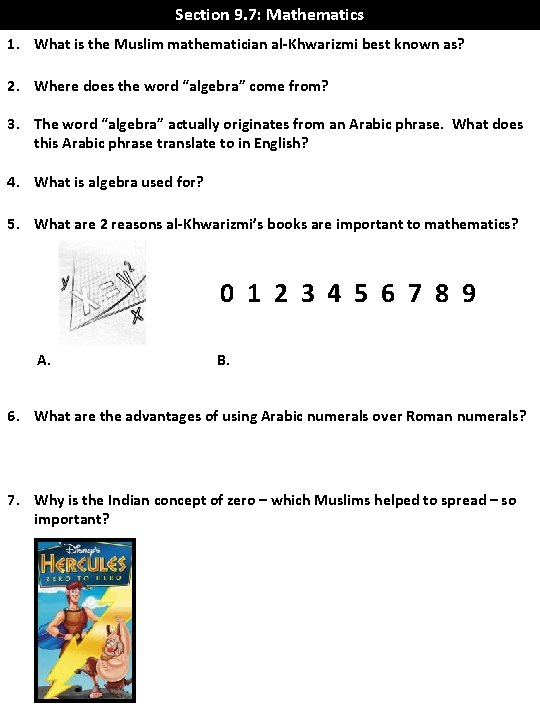 Section 9. 7: Mathematics 1. What is the Muslim mathematician al-Khwarizmi best known as? Section 9. 7: Mathematics 1. What is the Muslim mathematician al-Khwarizmi best known as?