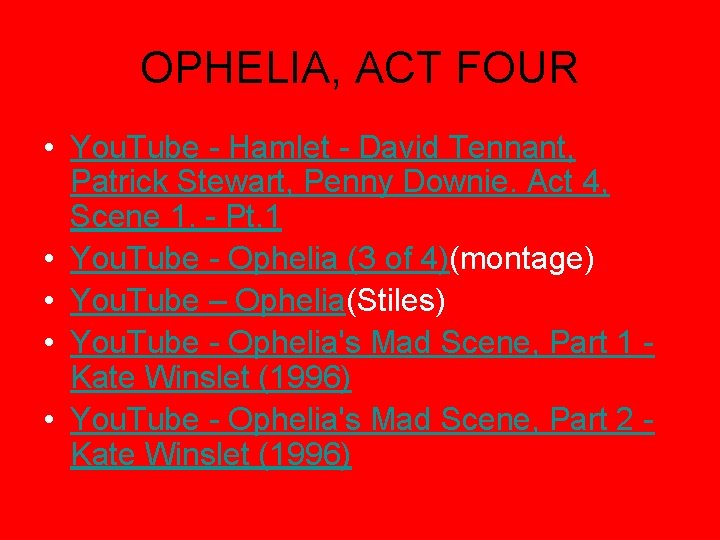 OPHELIA, ACT FOUR • You. Tube - Hamlet - David Tennant, Patrick Stewart, Penny