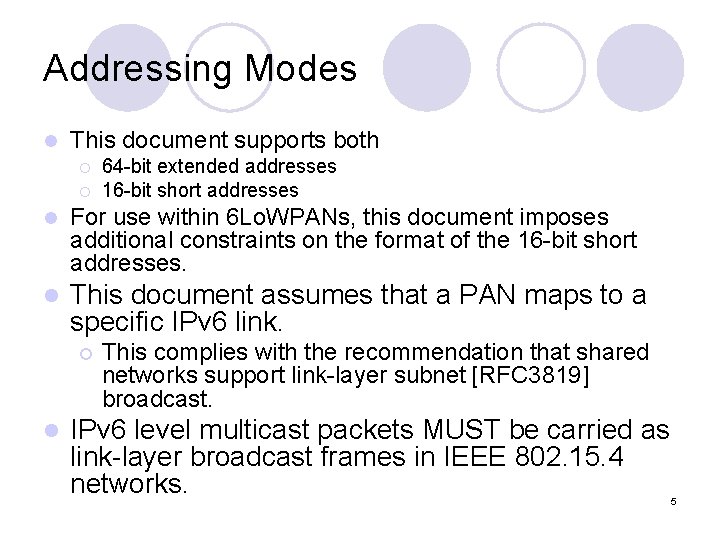 Addressing Modes l This document supports both ¡ ¡ 64 -bit extended addresses 16 Addressing Modes l This document supports both ¡ ¡ 64 -bit extended addresses 16