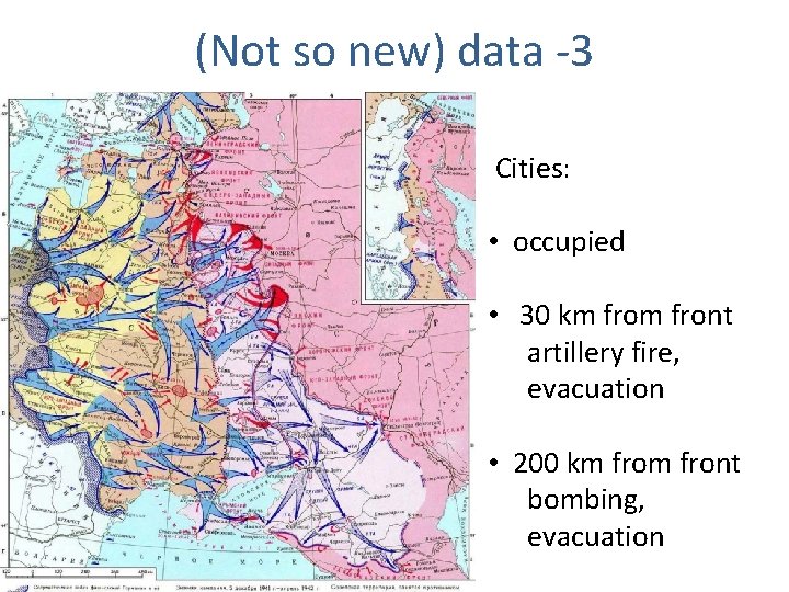 (Not so new) data -3 Cities: • occupied • 30 km front artillery fire, (Not so new) data -3 Cities: • occupied • 30 km front artillery fire,