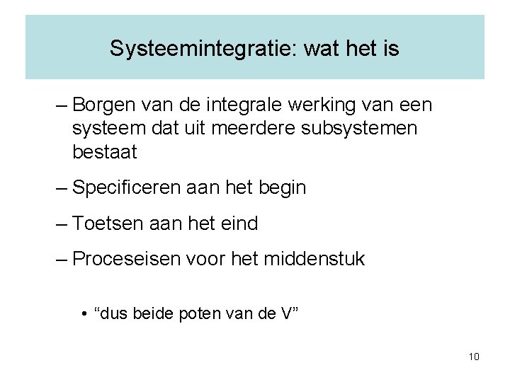 Systeemintegratie: wat het is – Borgen van de integrale werking van een systeem dat