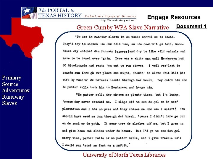 Engage Resources Green Cumby WPA Slave Narrative Primary Source Adventures: Runaway Slaves University of