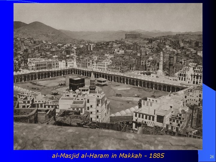 al-Masjid al-Haram in Makkah - 1885 26 