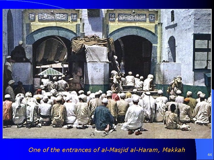 One of the entrances of al-Masjid al-Haram, Makkah 44 