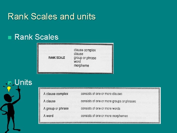 Rank Scales and units n Rank Scales n Units 