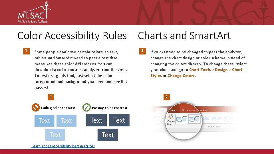 Color Accessibility Rules – Charts and Smart. Art 1 Some people can’t see certain