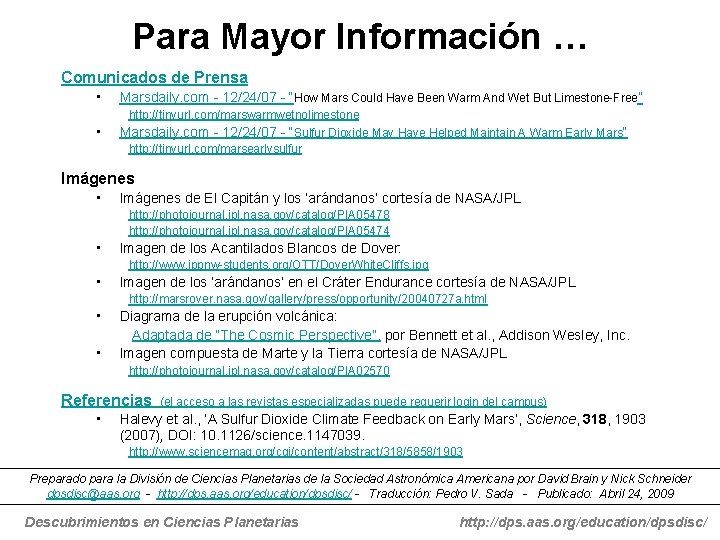 Para Mayor Información … Comunicados de Prensa • Marsdaily. com - 12/24/07 - “How