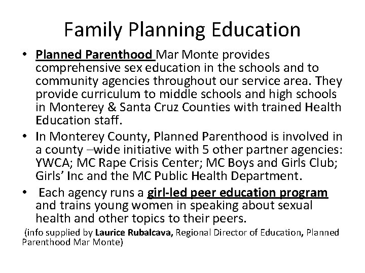 Family Planning Education • Planned Parenthood Mar Monte provides comprehensive sex education in the