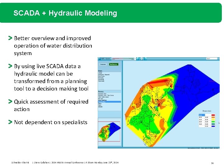 SCADA + Hydraulic Modeling Better overview and improved operation of water distribution system By