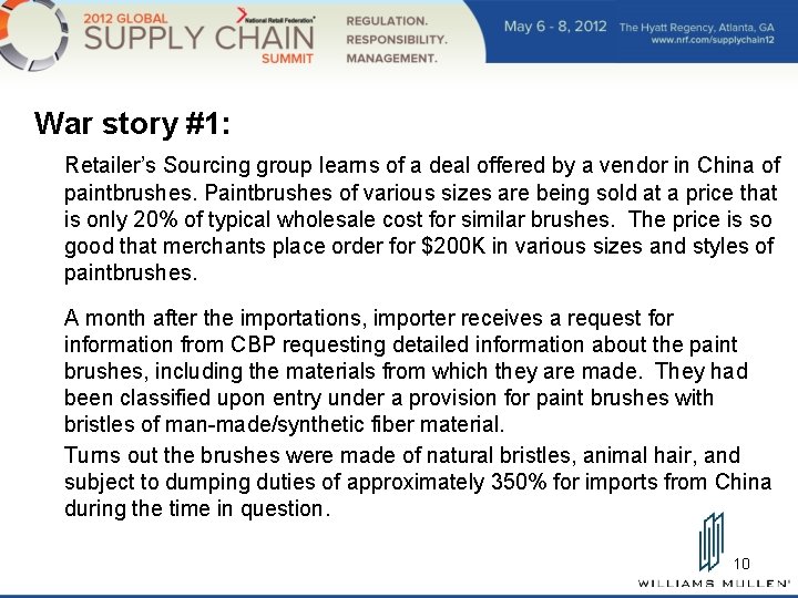 War story #1: Retailer’s Sourcing group learns of a deal offered by a vendor