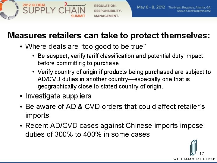 Measures retailers can take to protect themselves: • Where deals are “too good to