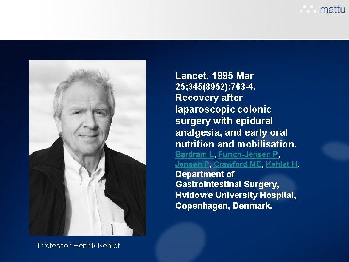 Lancet. 1995 Mar 25; 345(8952): 763 -4. Recovery after laparoscopic colonic surgery with epidural Lancet. 1995 Mar 25; 345(8952): 763 -4. Recovery after laparoscopic colonic surgery with epidural