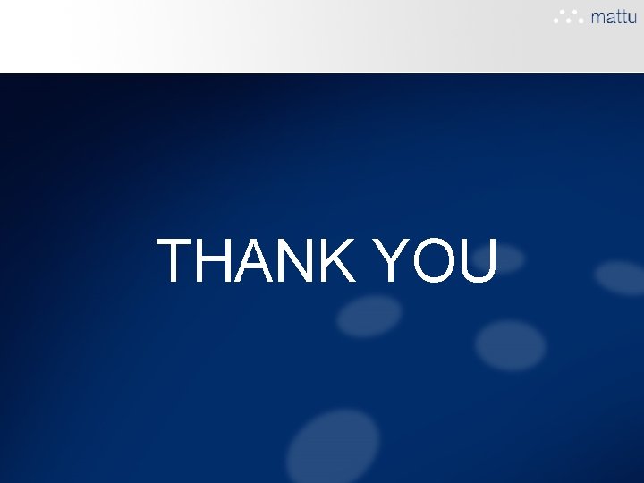 THANK YOU THANK YOU