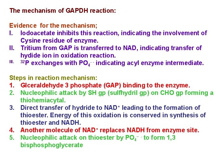 The mechanism of GAPDH reaction: Evidence for the mechanism; I. Iodoacetate inhibits this reaction,