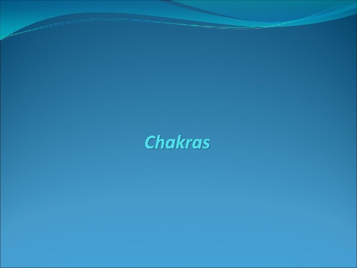 Chakras 