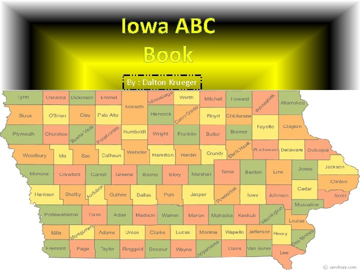 Iowa ABC Book By : Dalton Krueger 