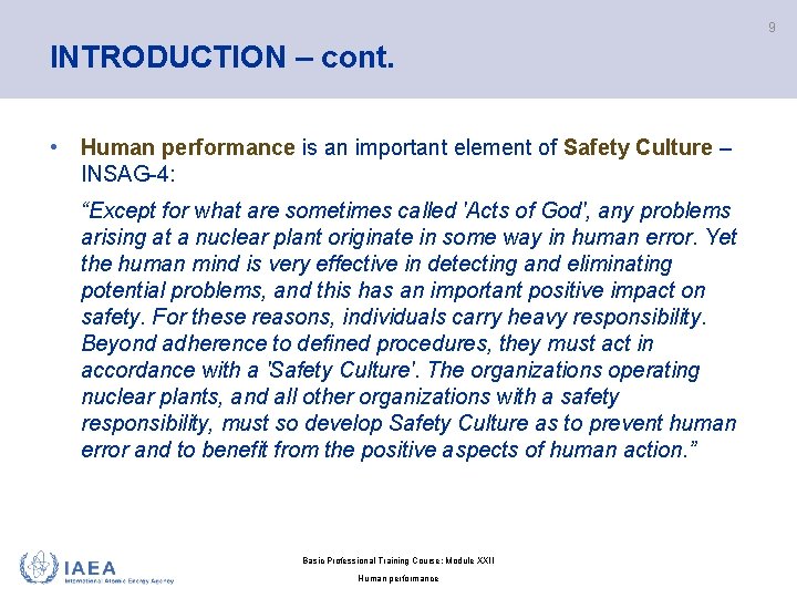 Human Performance Module BASIC PROFESSIONAL TRAINING COURSE Module XXII Human performance