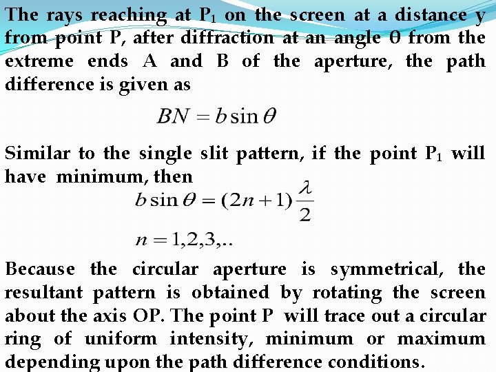 The rays reaching at P₁ on the screen at a distance y from point