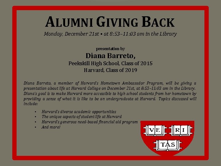 ALUMNI GIVING BACK Monday, December 21 st • at 8: 53– 11: 03 am