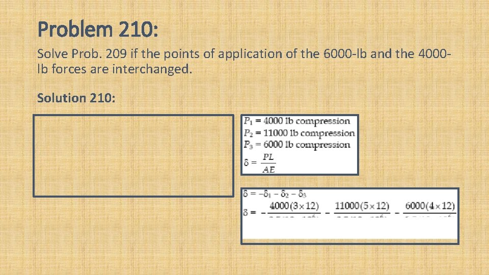 Problem 210: Solve Prob. 209 if the points of application of the 6000 -lb