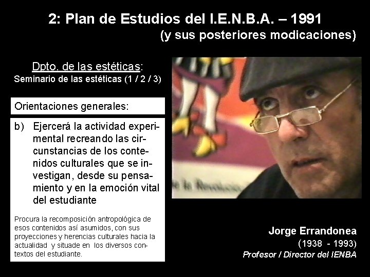 2: Plan de Estudios del I. E. N. B. A. – 1991 (y sus