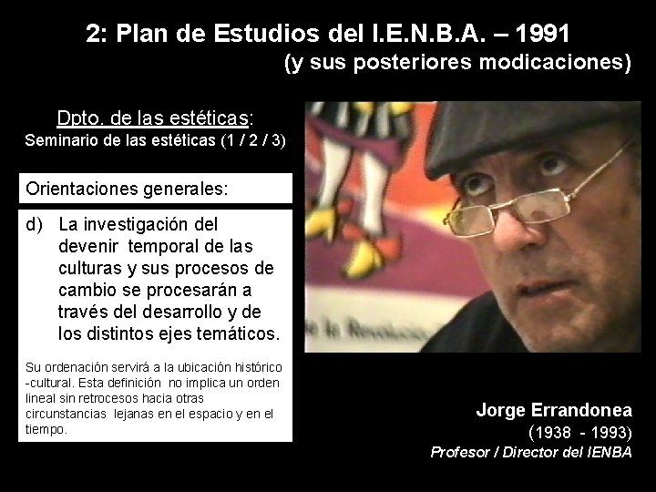2: Plan de Estudios del I. E. N. B. A. – 1991 (y sus