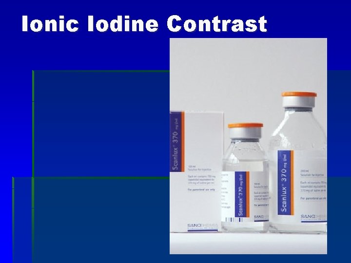 Ionic Iodine Contrast 