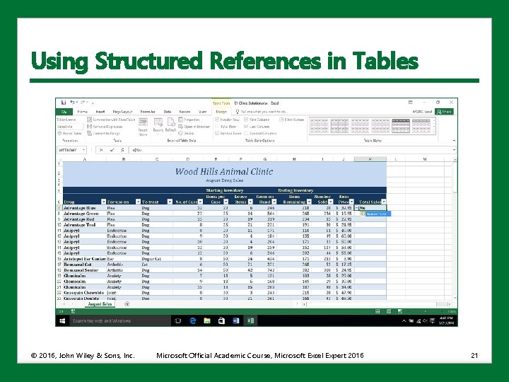 Using Structured References in Tables © 2016, John Wiley & Sons, Inc. Microsoft Official